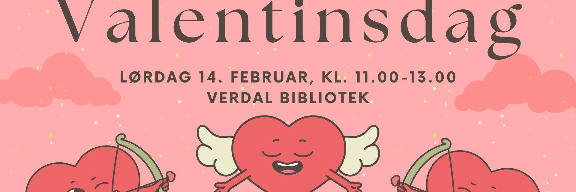 Plakat med tre illustrerte hjerter og teksten "Hobby lørdag. Valentinsdagen"