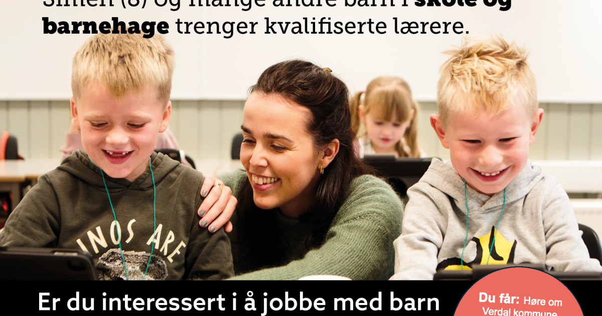 Ønsker du å bli lærer i skole eller barnehage? - Verdal kommune