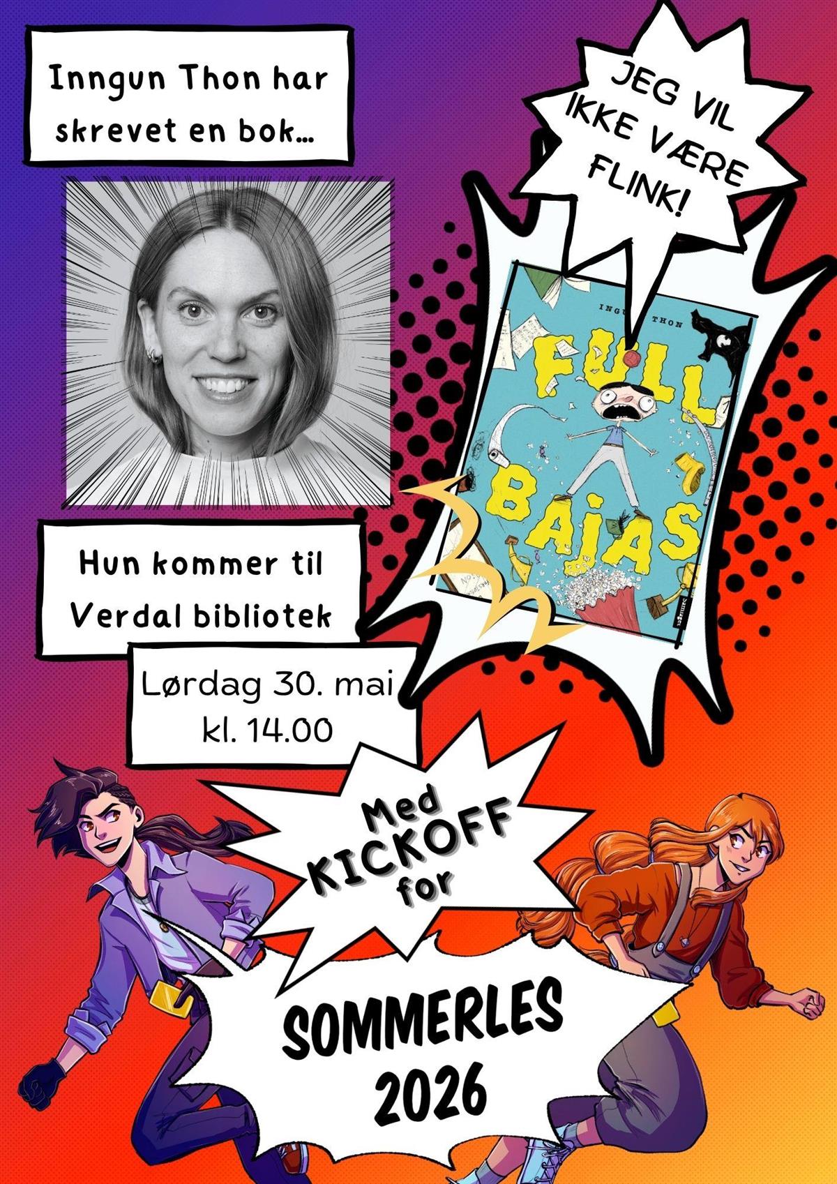 Plakat med bilde av forfatter Ingunn Thon og boka hennes Full bajas. 