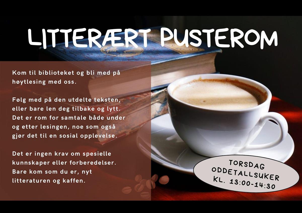Plakat med bilde av en kaffekopp og tekst om Litterært pusterom (som også kan leses i arrangementbeskrivelsen)